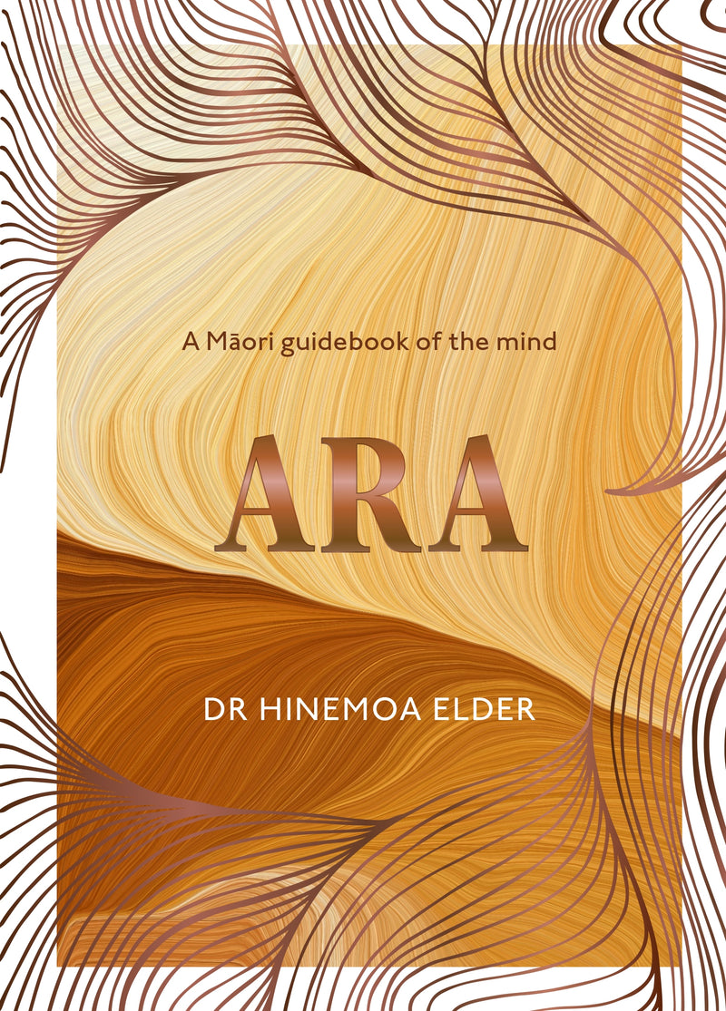 Ara book by Dr Hinemoa Elder