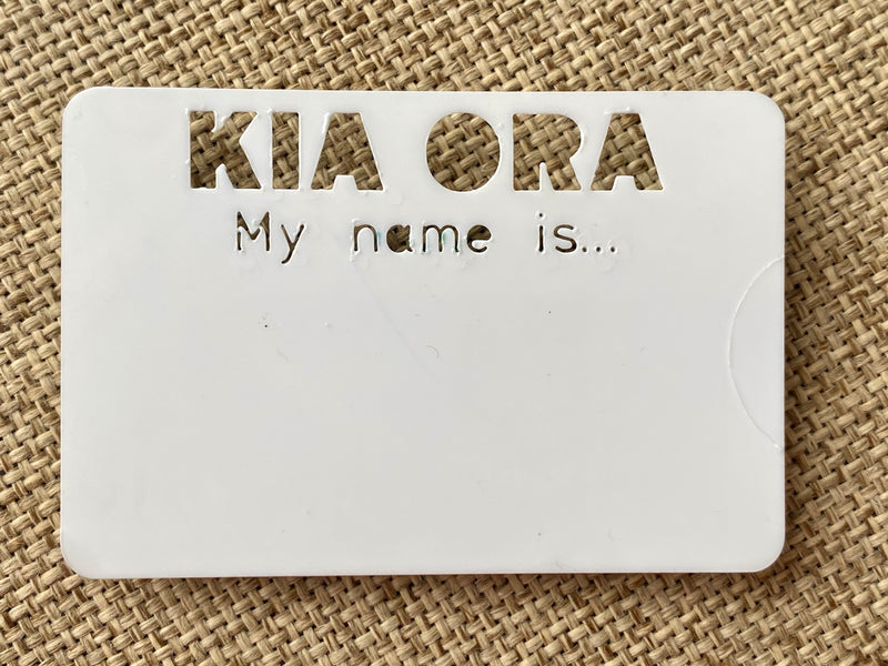 Kia Ora Name Badge