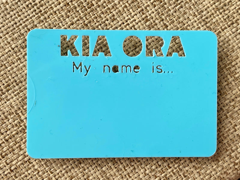 Kia Ora Name Badge