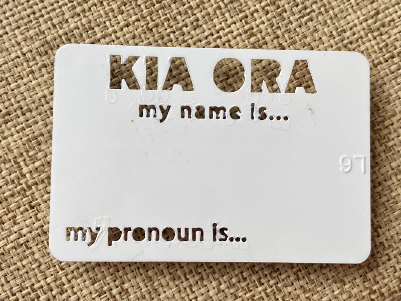 Kia Ora Name Badge