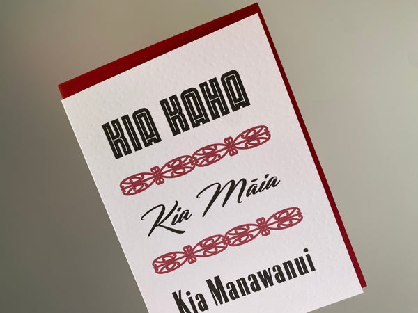 Card - Kia Kaha Kia Maia