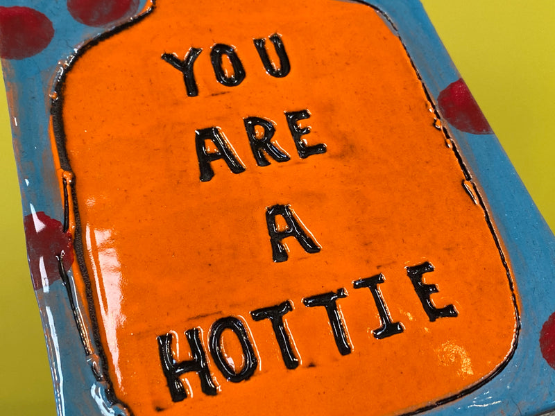 You’re A Hottie wall tile