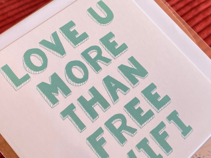 Card - Love U More Than Free Wifi